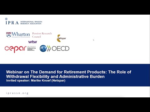 The Demand for Retirement Products: The Role of Withdrawal Flexibility and Administrative Burden