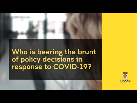 Who is bearing the brunt of policy decisions in response to COVID-19?