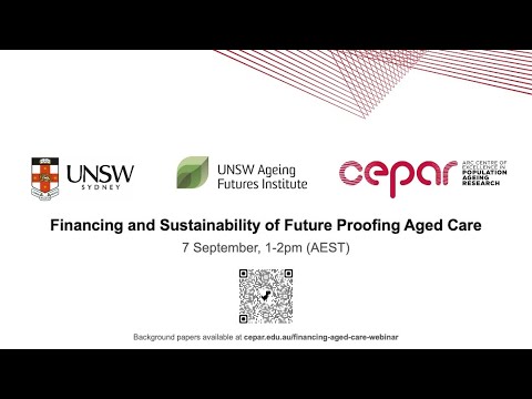 Financing and Sustainability of Future Proofing Aged Care