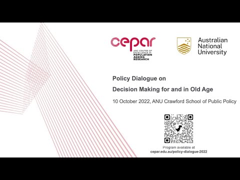  Session 2 - Policy Dialogue on Decision Making for and in Old Age