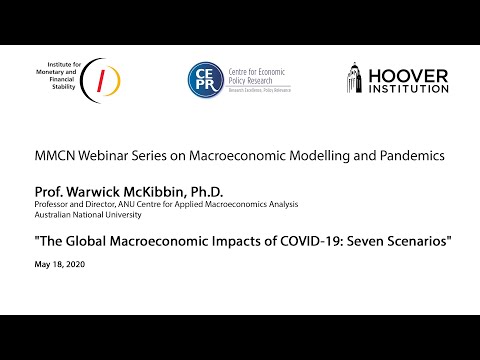 MMCN Webinar Series: "The Global Macroeconomic Impacts of COVID-19: Seven Scenarios"